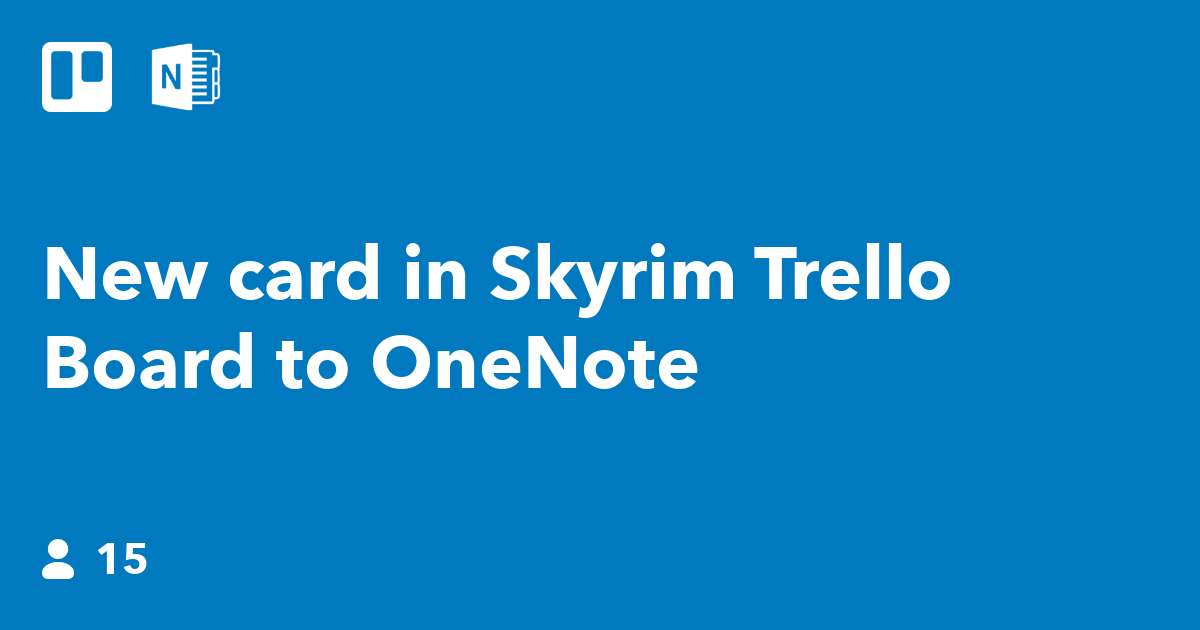 New Card In Skyrim Trello Board To Onenote Ifttt