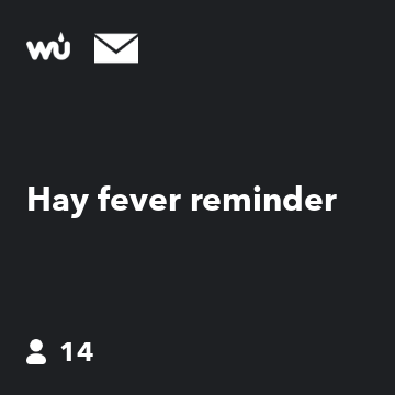 Hay fever reminder