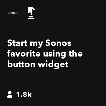 Start my Sonos favorite using the button widget